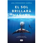 El sol brillará mañana