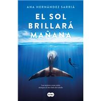 El sol brillará mañana