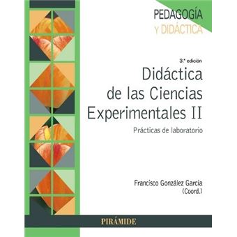 Costa Guerrero trabajador Didáctica de las Ciencias Experimentales II - GONZALEZ GARCIA, FRANCISCO  -5% en libros | FNAC