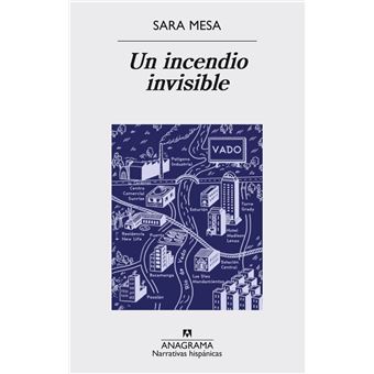 Un incendio invisible