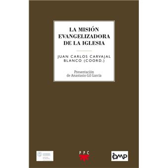 La misión evangelizadora de la Iglesia - 1