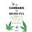 El cannabis es medicina