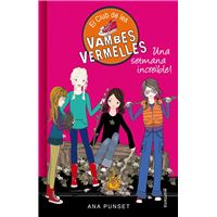 El Club de les Vambes Vermelles 5 - Una setmana increïble