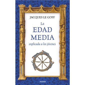 La Edad Media explicada a los jóvenes