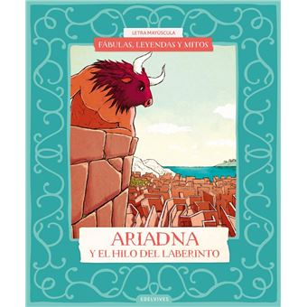 Fábulas, leyendas y mitos : Ariadna