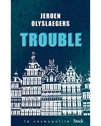 Trouble