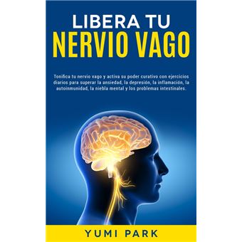 Libera Tu Nervio Vago - 1