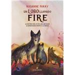 Un Lobo Llamado Fire
