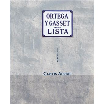 Ortega Y Gasset Antes Lista