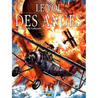 Le vol des anges 4: L'escadrille Lafayette - 1