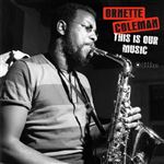 This is our music - Vinilo