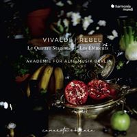 Vivaldi : Le Quattro Stagioni / Rebel : Les Eléments
