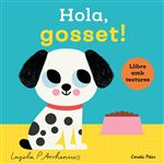 Hola, gosset! Llibre amb textures
