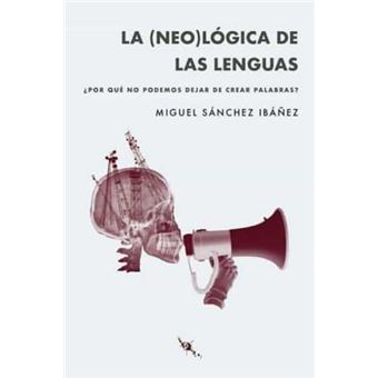 La (neo)lógica de las lenguas