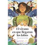 El verano en que llegaron los lobos - Premio Gran Angular 2023