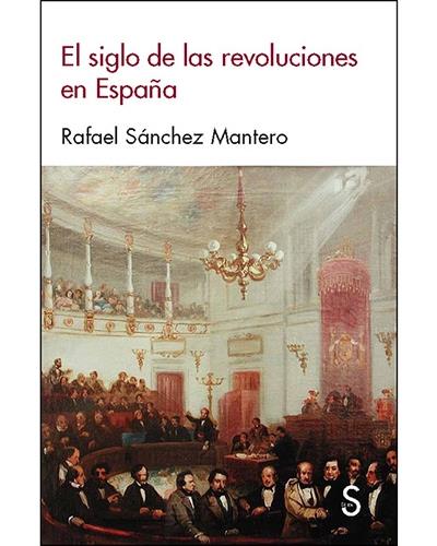 Silex El Siglo De Las Revoluciones En España