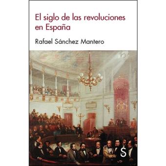 Siglo de las revoluciones en españa