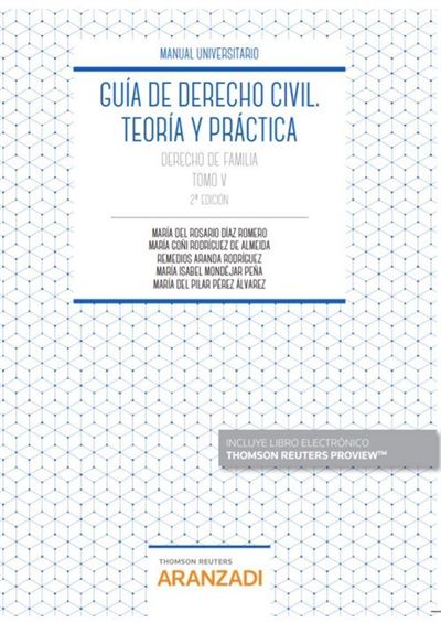 Aranzadi Guía De Derecho Civil. Teoría Y Práctica (Tomo V) (Papel + E-Book)