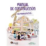 Manual de construcción para miniarquitectos