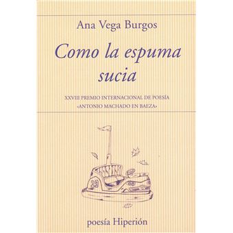 Como La Espuma Sucia