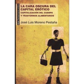 La cara oscura del capital erótico