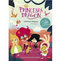 Princesas Dragón. Criaturas mágicas. Libro de pegatinas
