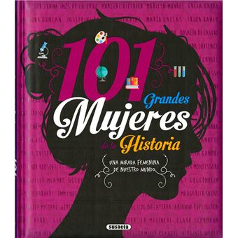 101 grandes mujeres de la historia