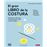 El gran libro de la costura. Nueva edición actualizada