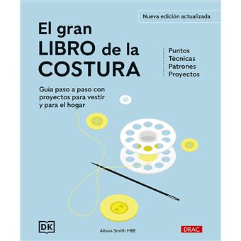 El gran libro de la costura. Nueva edición actualizada