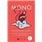 Mono, un viaje hacia el oeste