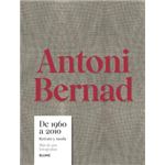 Antoni Bernad. De 1960 a 2010