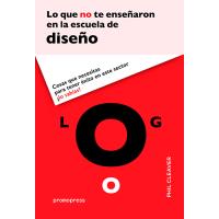 Lo Que No enseñaron escuela diseño libro la phil cleaver cosas necesitas para tener este sector sabías dediseño tapa dura