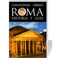 Roma. Historia y guía