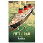 Futilidad o el naufragio del Titán