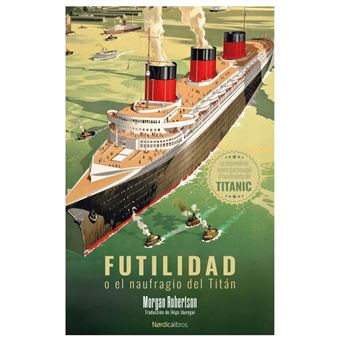 Futilidad o el naufragio del Titán