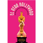 El Otro Hollywood