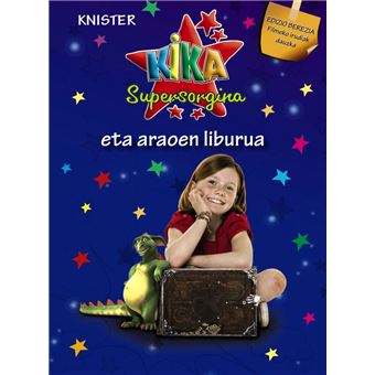Kika Supersorgina eta araoen liburua (EDIZIO BEREZIA) - 1