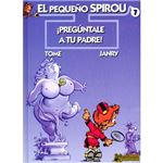 Pequeño Spirou 7. ¡PREGÚNTALE A TU PADRE!