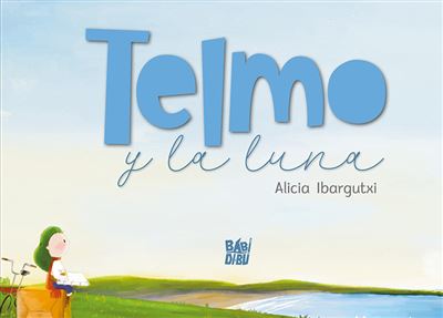 Babidi-Bu Libros Telmo Y La Luna
