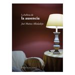 La belleza de la ausencia