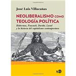 Neoliberalismo como teologia politi