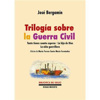 Trilogia Sobre La Guerra Civil