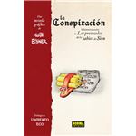 La Conspiración. La Historia Secreta De Los Protocolos De Lo