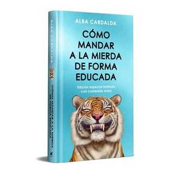 Cómo mandar a la mierda de forma educada (Edición limitada especial Navidad)