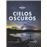 Cielos oscuros