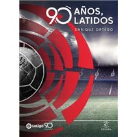 LaLiga. 90 años, 90 latidos