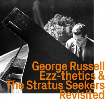 George Russell. Ezz-thetics And The Stratus Seekers Revisited - CD