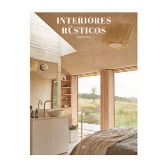 Interiores Rusticos Con Estilo