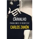 Carvalho problemes d'identitat