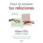 Cómo no estropear tus relaciones
